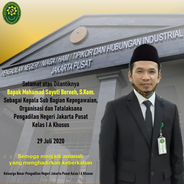 PELANTIKAN DAN PENGAMBILAN SUMPAH JABATAN KEPALA SUB BAGIAN KEPEGAWAIAN DAN ORTALA PN JAKARTA PUSAT