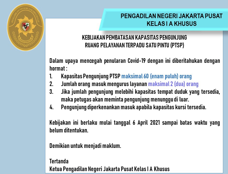 KEBIJAKAN PEMBATASAN PENGUNJUNG RUANG PTSP