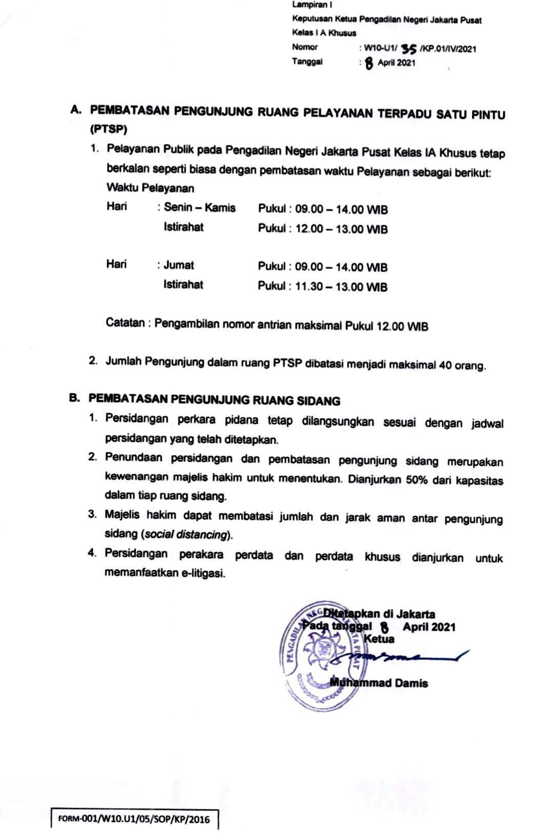 PEMBATASAN PENGUNJUNG RUANG PTSP & RUANG SIDANG