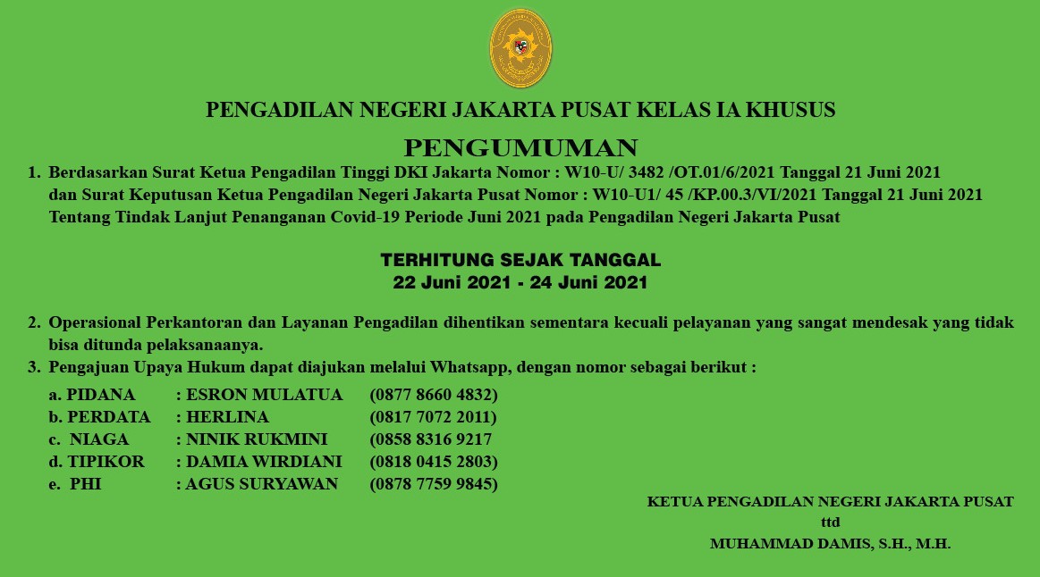 22 s/d 24 JUNI - PN JAKARTA PUSAT BEKERJA DARI RUMAH (WFH)