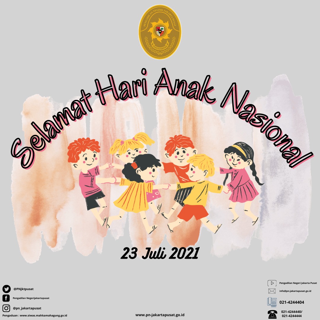 SELAMAT HARI ANAK NASIONAL TAHUN 2021