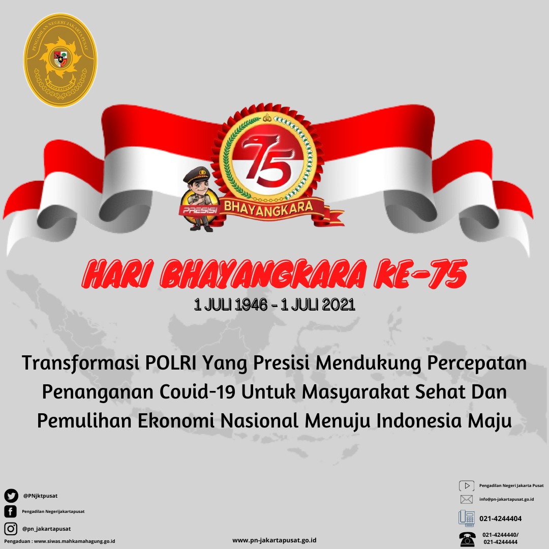 DIRGAHAYU BHAYANGKARA KE-75 (01 JULI 1946-01 JULI 2021)