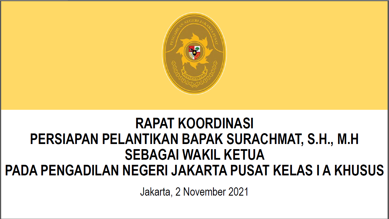 RAKOR PERSIAPAN PELANTIKAN WAKIL KETUA PN JAKARTA PUSAT