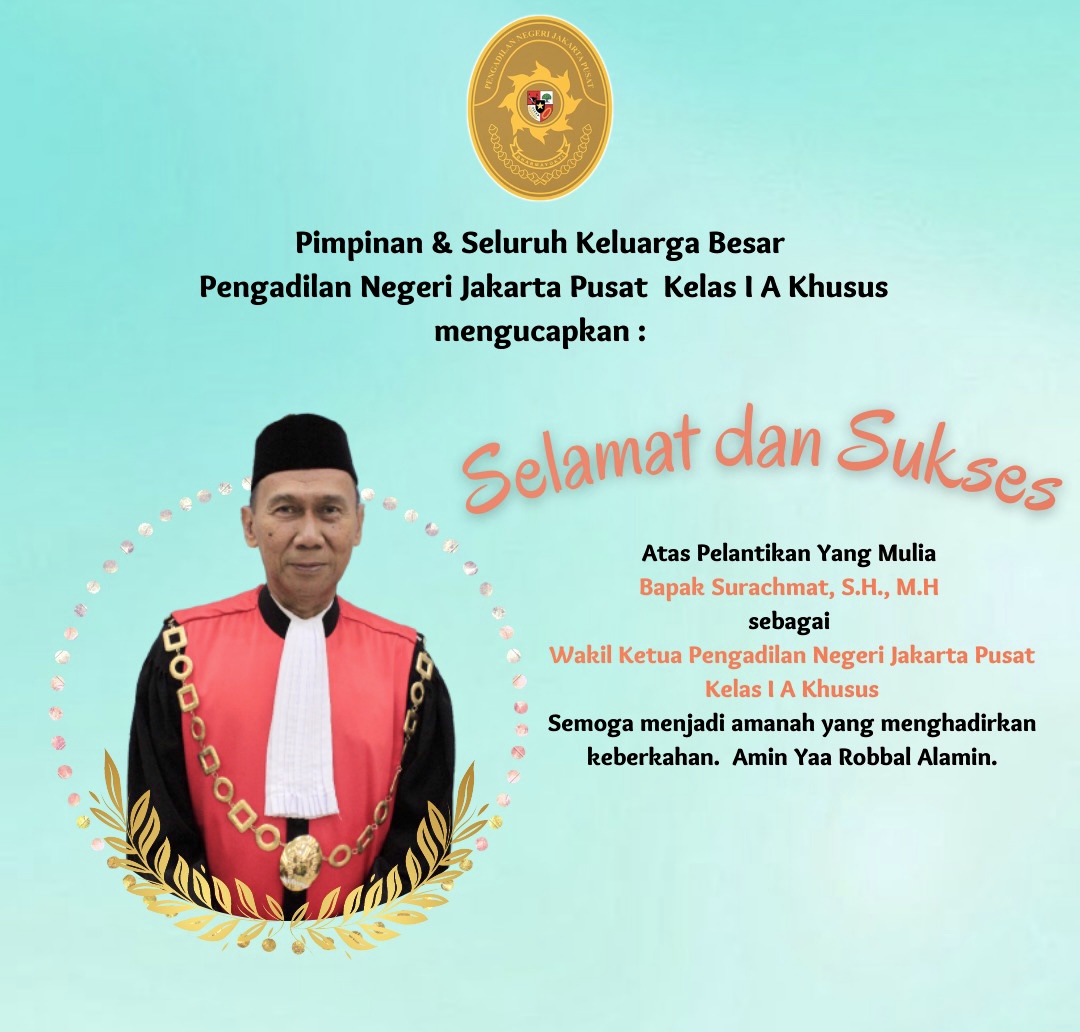 SELAMAT & SUKSES ATAS PELANTIKAN YM SURACHMAT, SH.,MH.