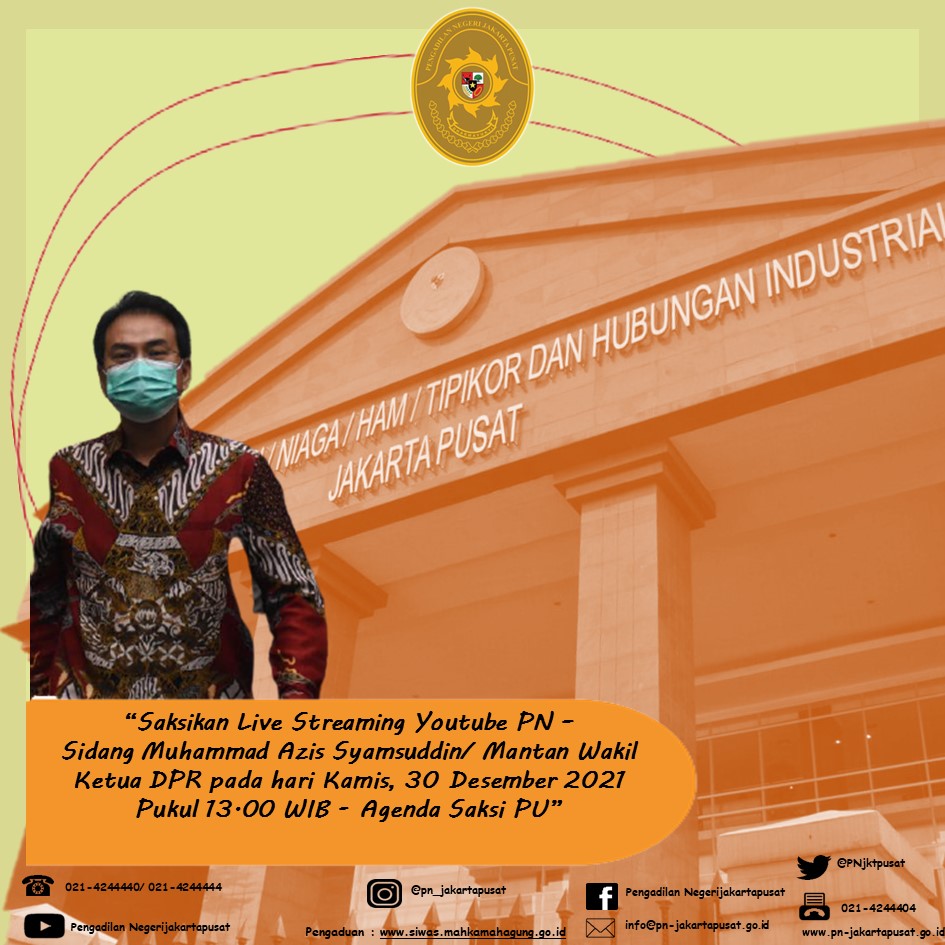 SIARAN LANGSUNG SIDANG LANJUTAN - M. AZIZ SYAMSUDDIN