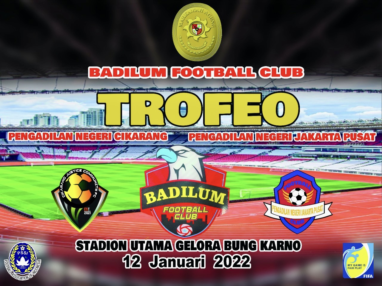 SAKSIKAN TROFEO BADILUM FC-PN CIKARANG VS PN JKT PUSAT