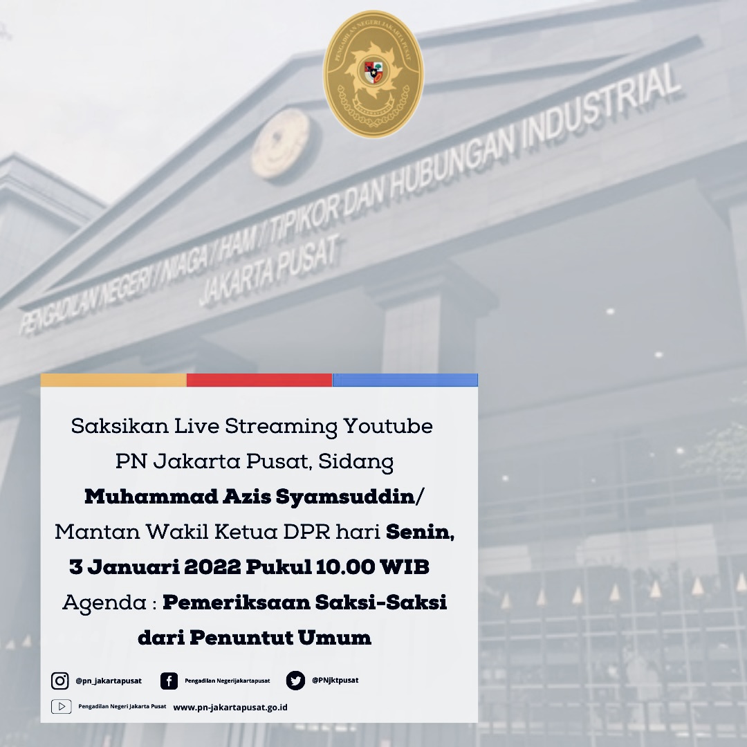 SIARAN LANGSUNG SIDANG LANJUTAN - M. AZIZ SYAMSUDDIN