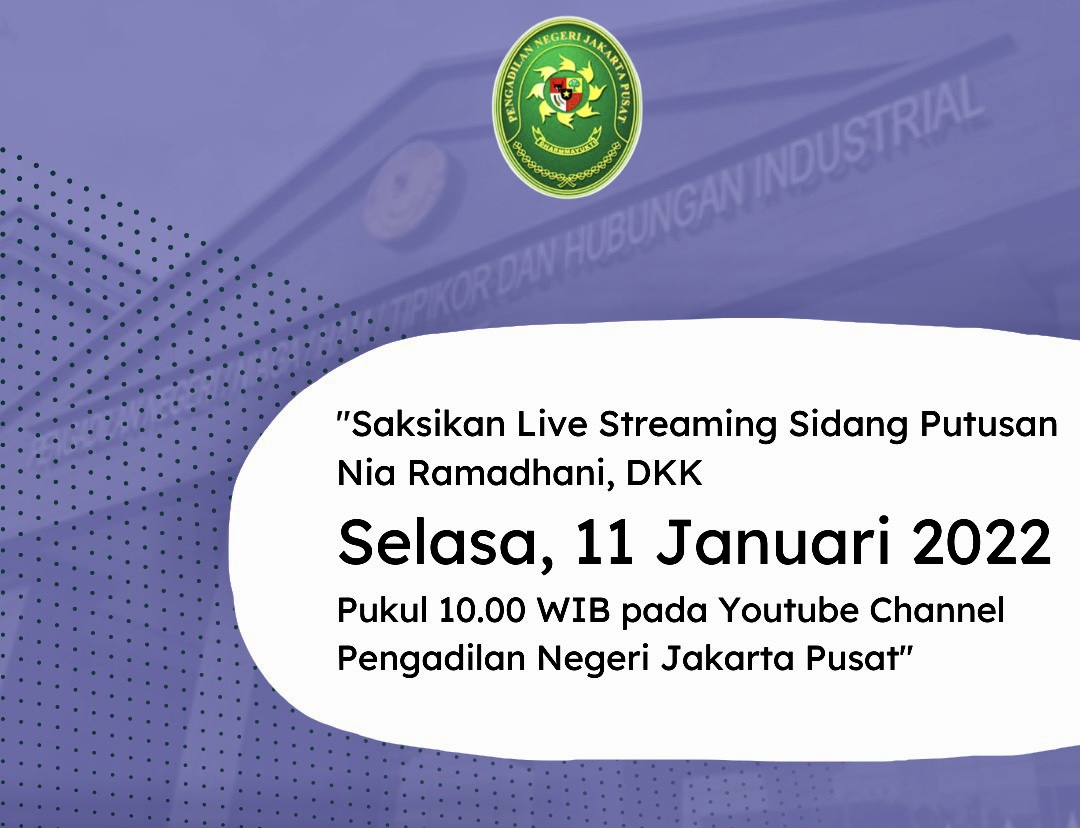 SIARAN LANGSUNG SIDANG PUTUSAN PERKARA NIA RAMADHANI, DKK.