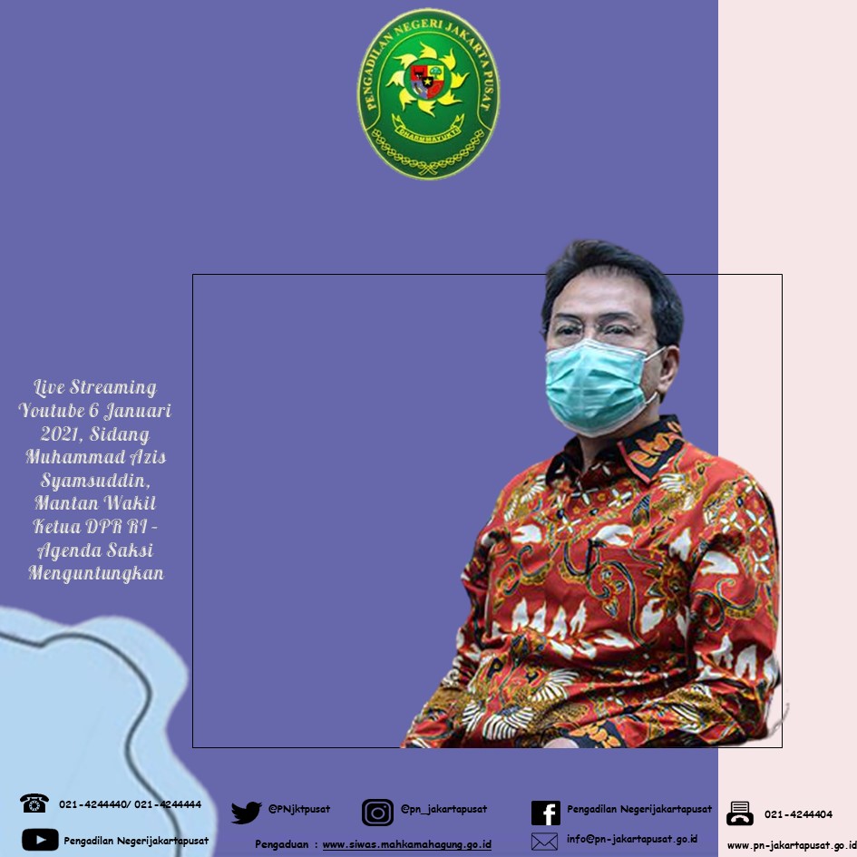 SIARAN LANGSUNG SIDANG LANJUTAN - M. AZIZ SYAMSUDDIN
