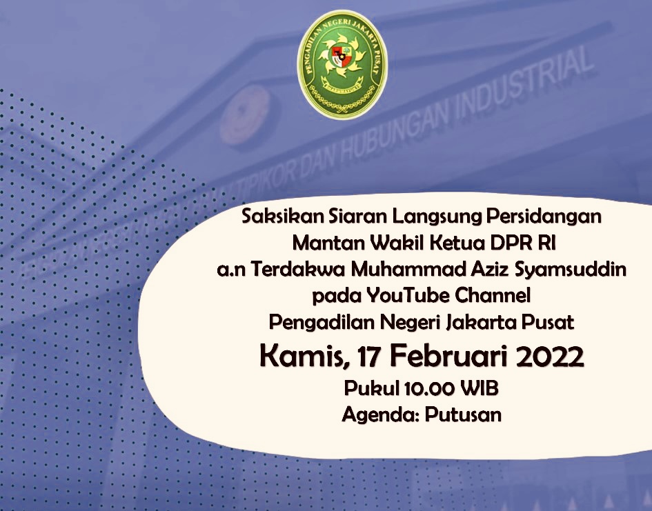SIARAN LANGSUNG SIDANG PUTUSAN - M. AZIZ SYAMSUDDIN