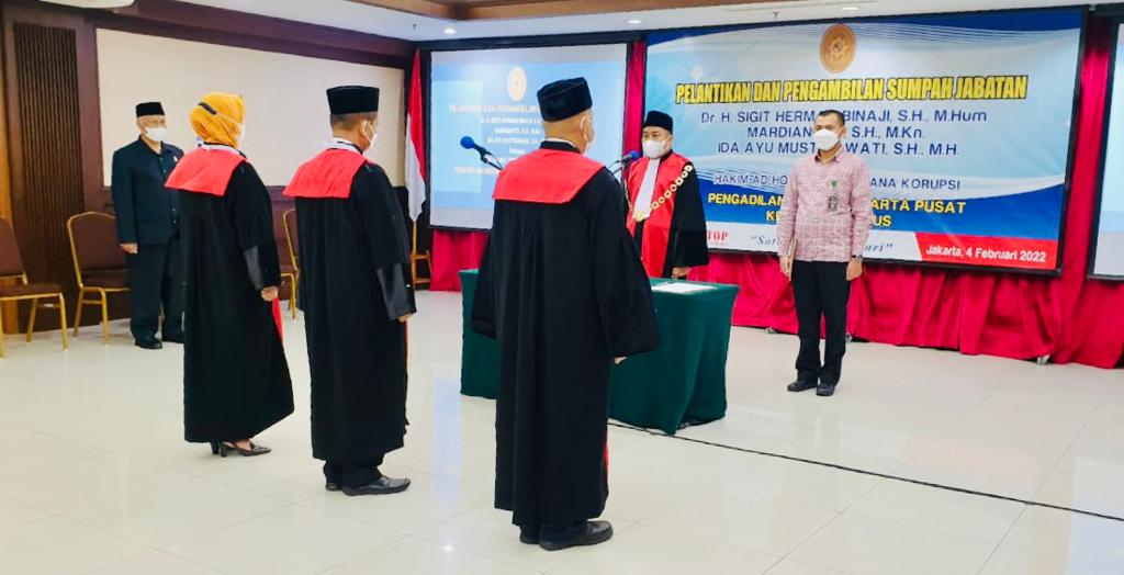 PELANTIKAN & PENGAMBILAN SUMPAH JABATAN HAKIM ADHOC TPK