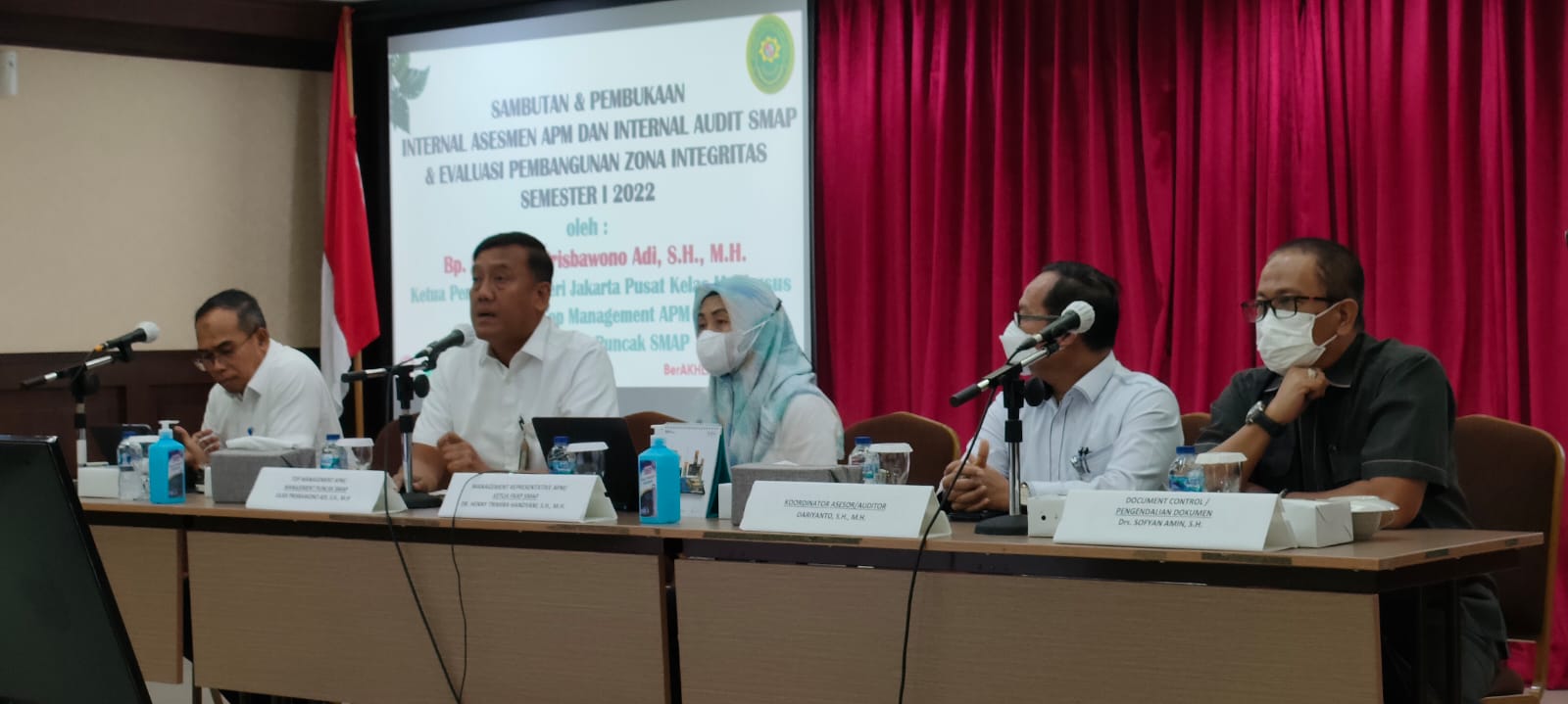 OPENING MEETING ASSESSMENT INTERNAL APM, AUDIT INTERNAL SMAP dan EVALUASI ZI SEMESTER I TAHUN 2022