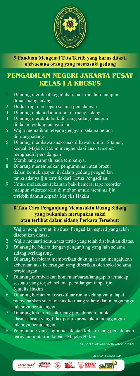 TATA TERTIB MEMASUKI GEDUNG DAN RUANG SIDANG PENGADILAN NEGERI JAKARTA PUSAT KELAS I A KHUSUS
