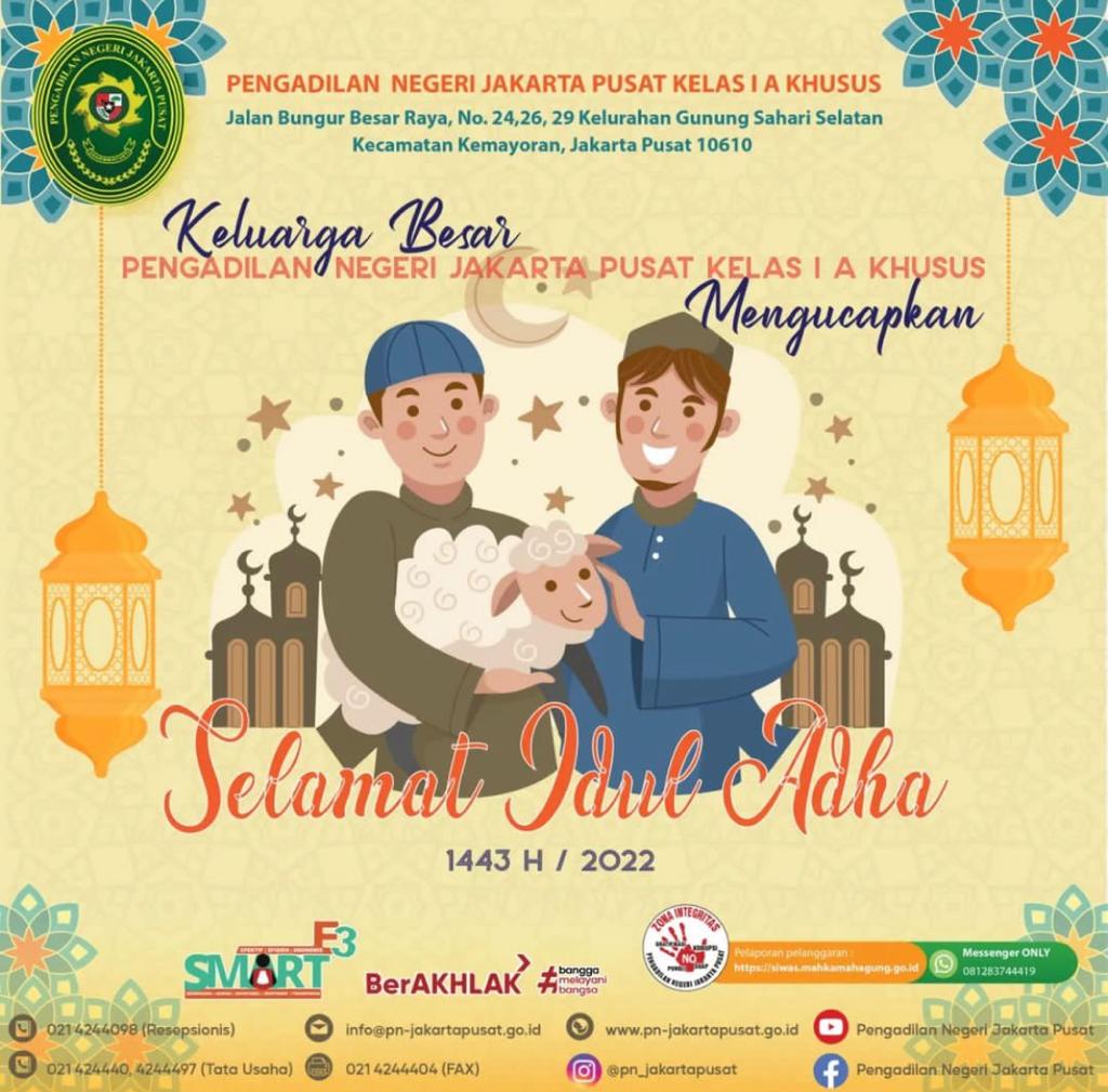 SELAMAT HARI RAYA IDUL ADHA 10 DZULHIJJAH 1443 HIJRIAH/ 2022 MASEHI