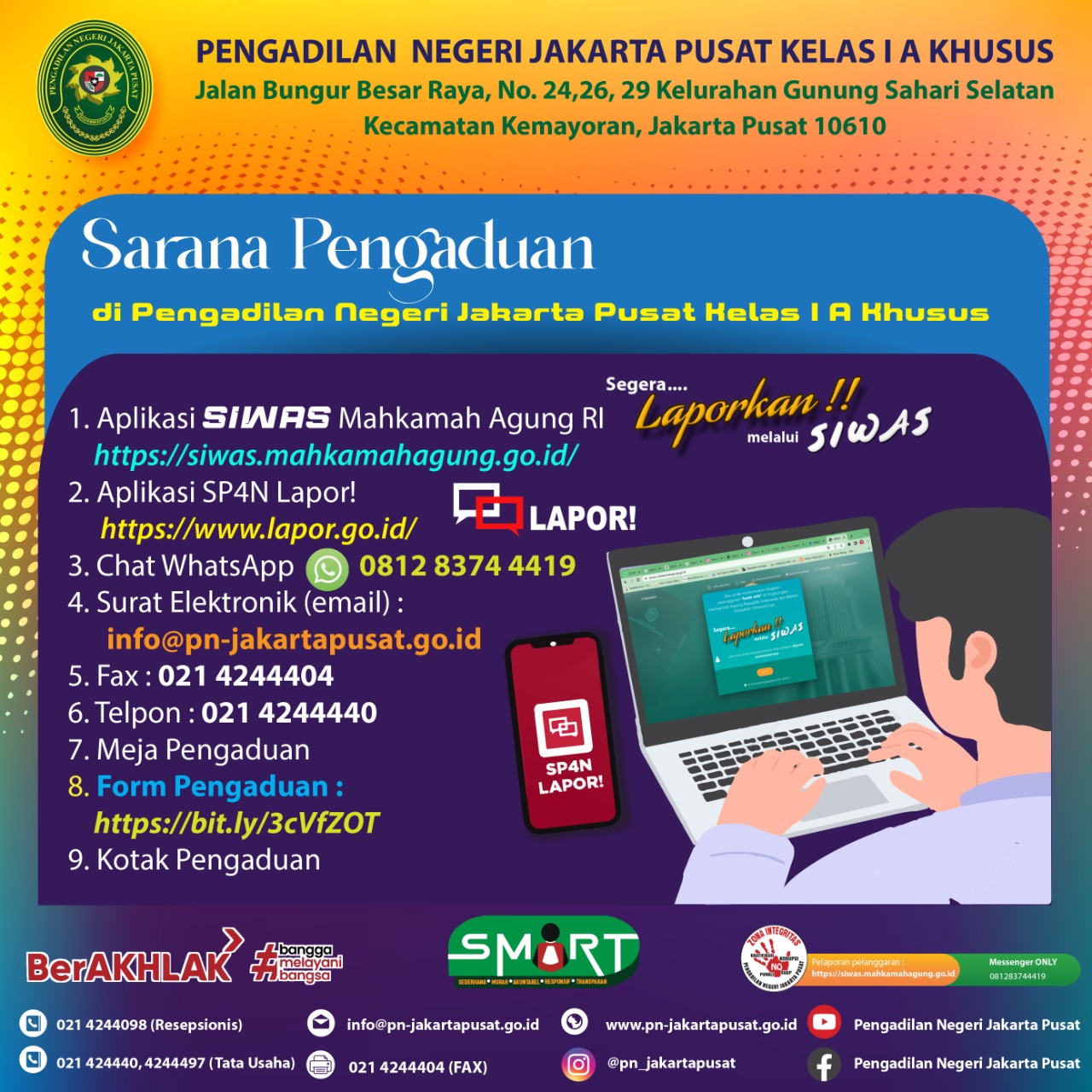 SARANA PENGADUAN ATAS PELAYANAN PUBLIK PADA PENGADILAN NEGERI JAKARTA PUSAT KELAS IA KHUSUS