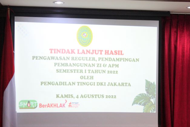 TINDAK LANJUT LAPORAN HASIL PENGAWASAN REGULER, PENDAMPINGAN ZI & APM SEMESTER I 2022 PT DKI JAKARTA