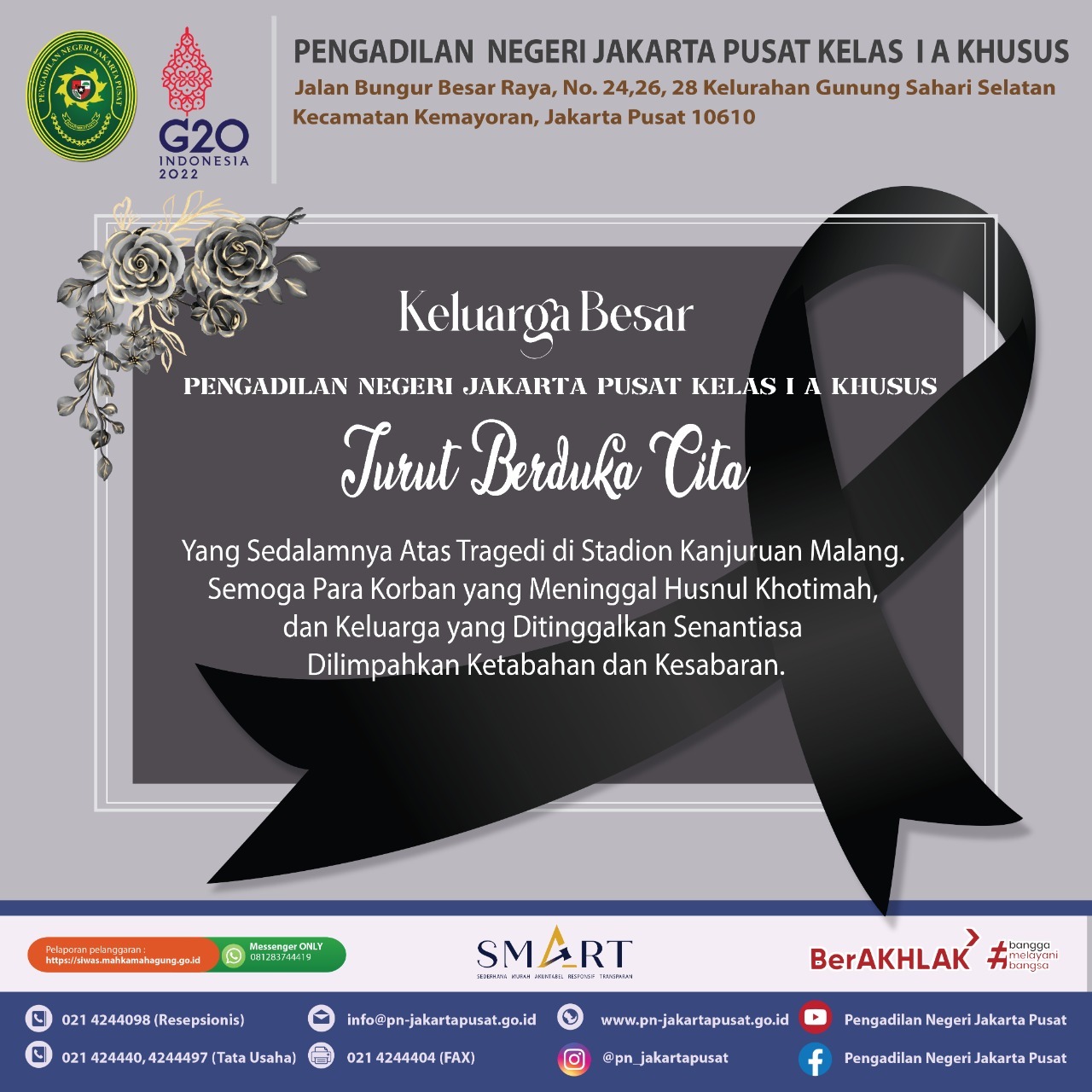 KELUARGA BESAR PENGADILAN NEGERI JAKARTA PUSAT TURUT BERDUKA CITA ATAS TRAGEDI KANJURUHAN MALANG