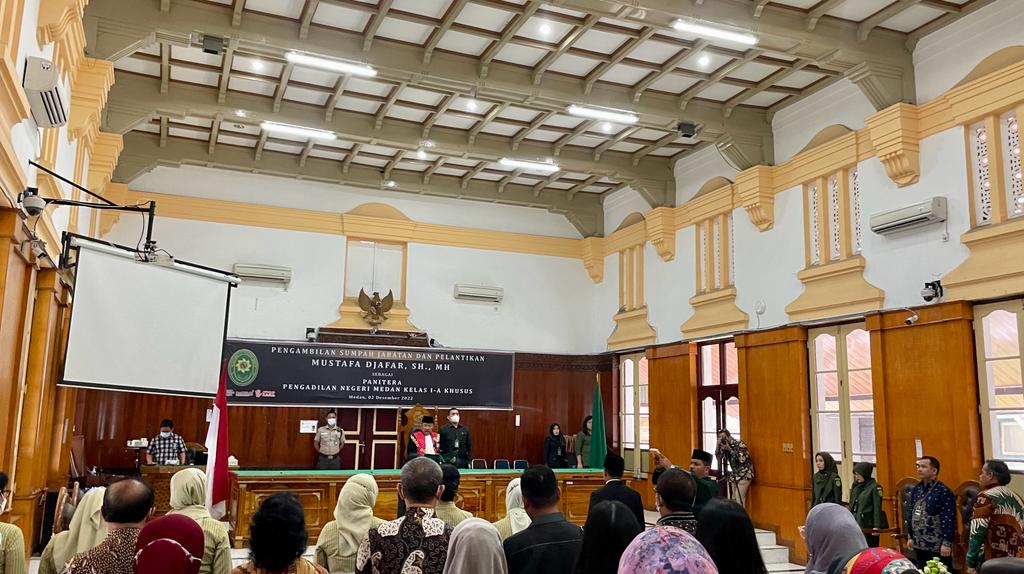 PELANTIKAN DAN PENGAMBILAN SUMPAH JABATAN Bapak MUSTAFA DJAFAR, S.H., M.H. sebagai PANITERA PN MEDAN