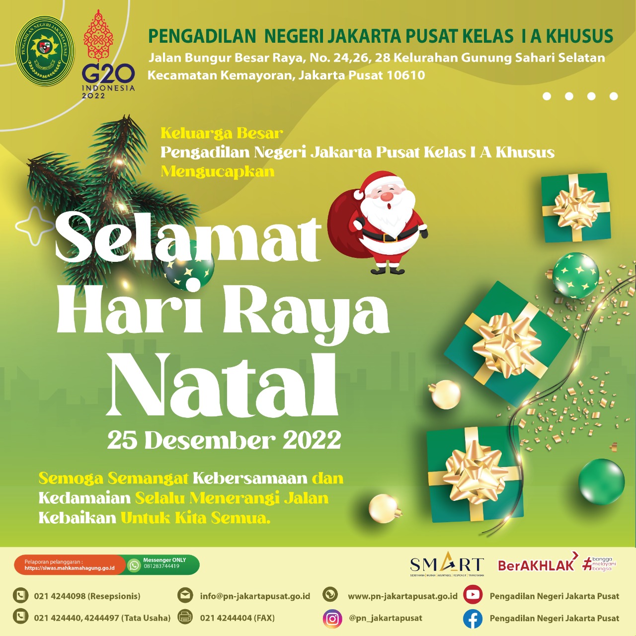 KELUARGA BESAR PENGADILAN NEGERI JAKARTA PUSAT KELAS IA KHUSUS MENGUCAPKAN: SELAMAT NATAL TAHUN 2022