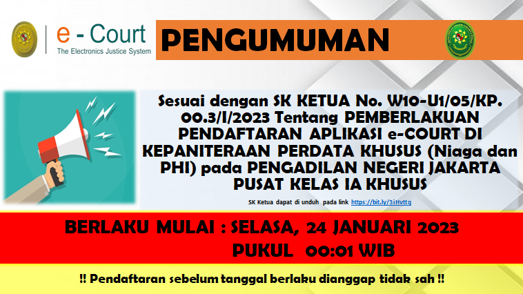 SK KETUA TENTANG PEMBERLAKUAN PENDAFTARAN E-COURT DI KEPANITERAAN PERDATA KHUSUS (NIAGA DAN PHI)