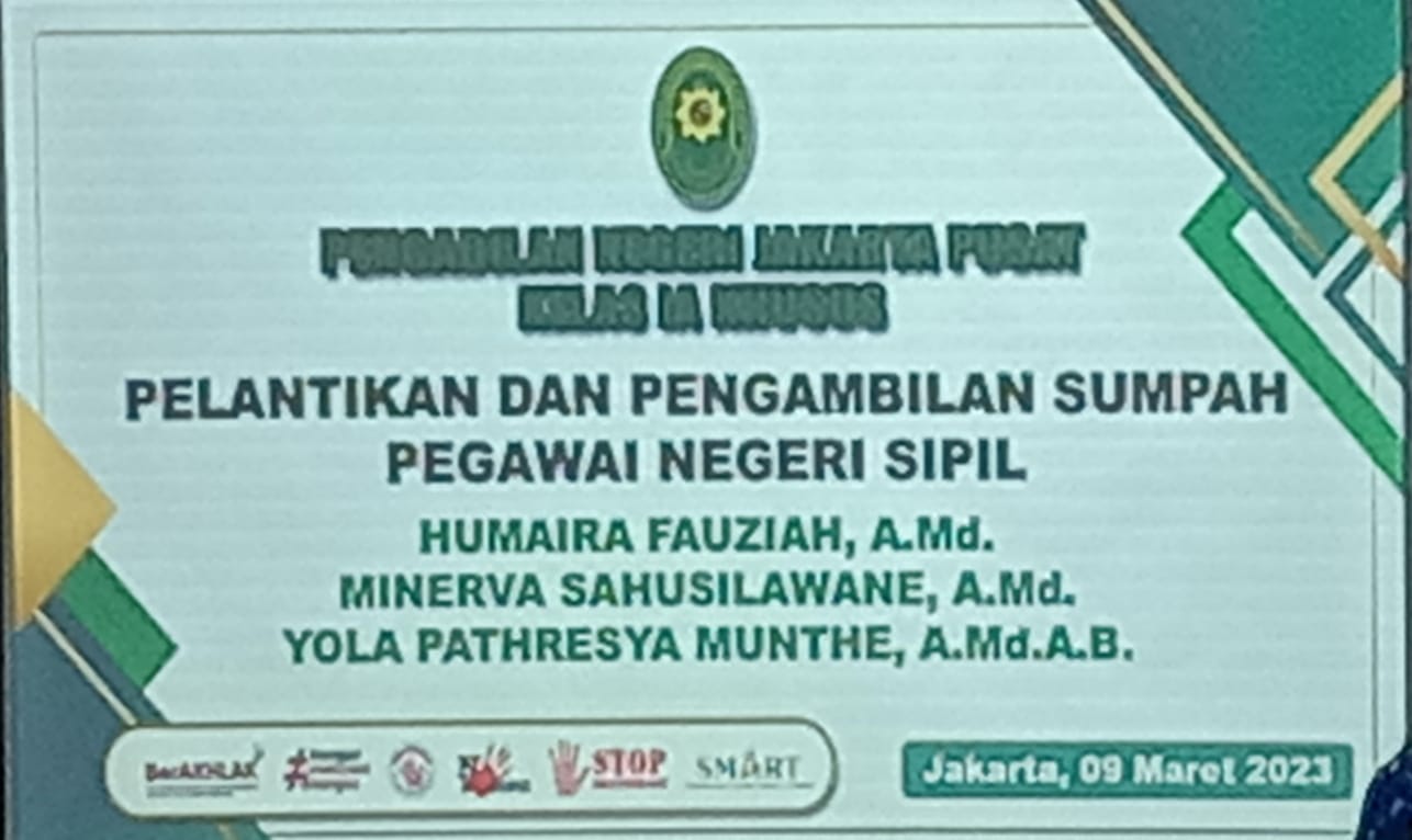 PELANTIKAN DAN PENGAMBILAN SUMPAH PEGAWAI NEGERI SIPIL GOLONGAN II PENGADILAN NEGERI JAKARTA PUSAT