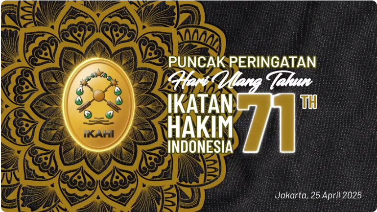 PUNCAK PERINGATAN HARI ULANG TAHUN IKAHI KE 71 DAN SEMINAR INTERNASIONAL