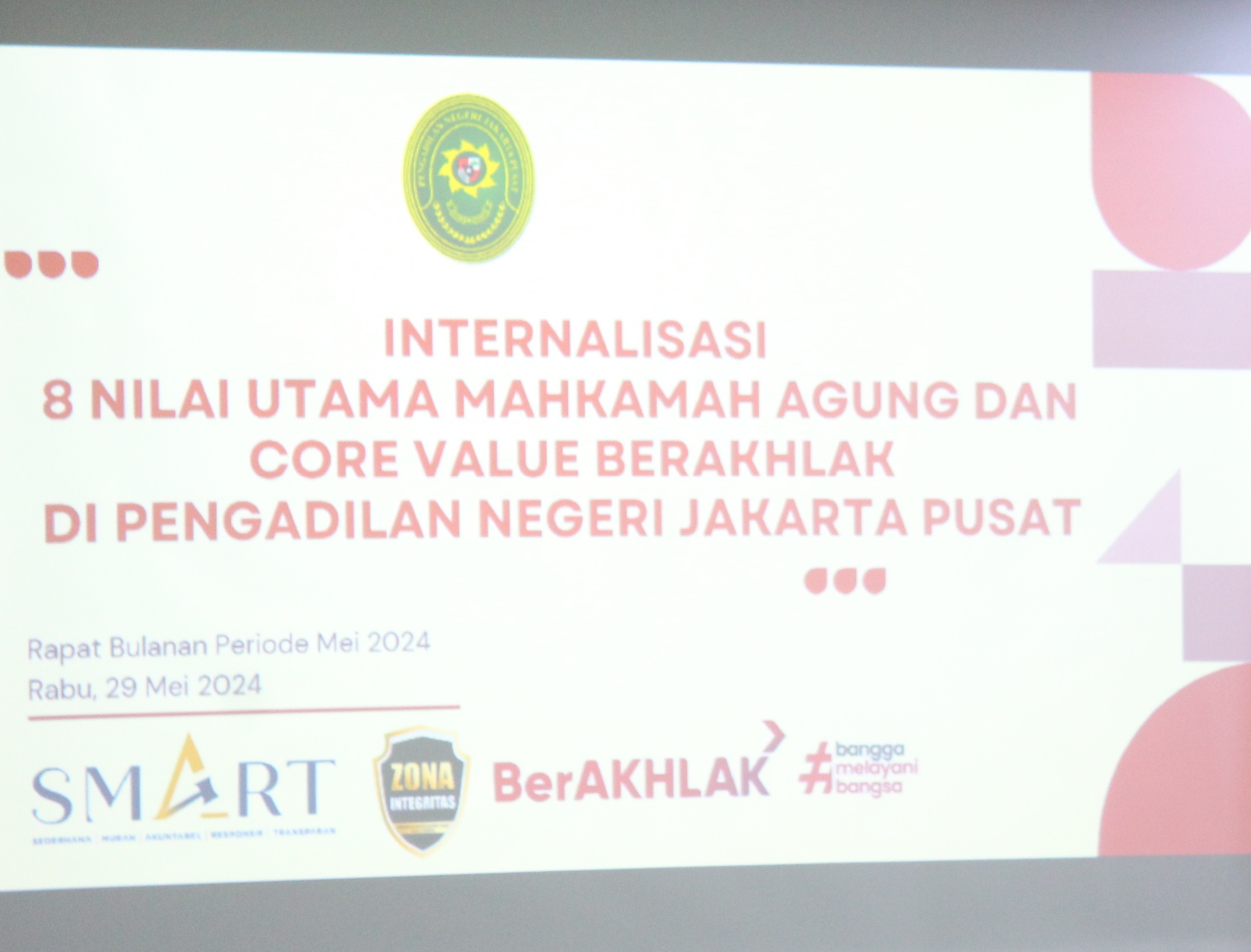 KETUA PN JAKARTA PUSAT MELAKUKAN SOSIALISASI NILAI-NILAI UTAMA PERADILAN & CORE VALUE ASN BER-AKHLAK