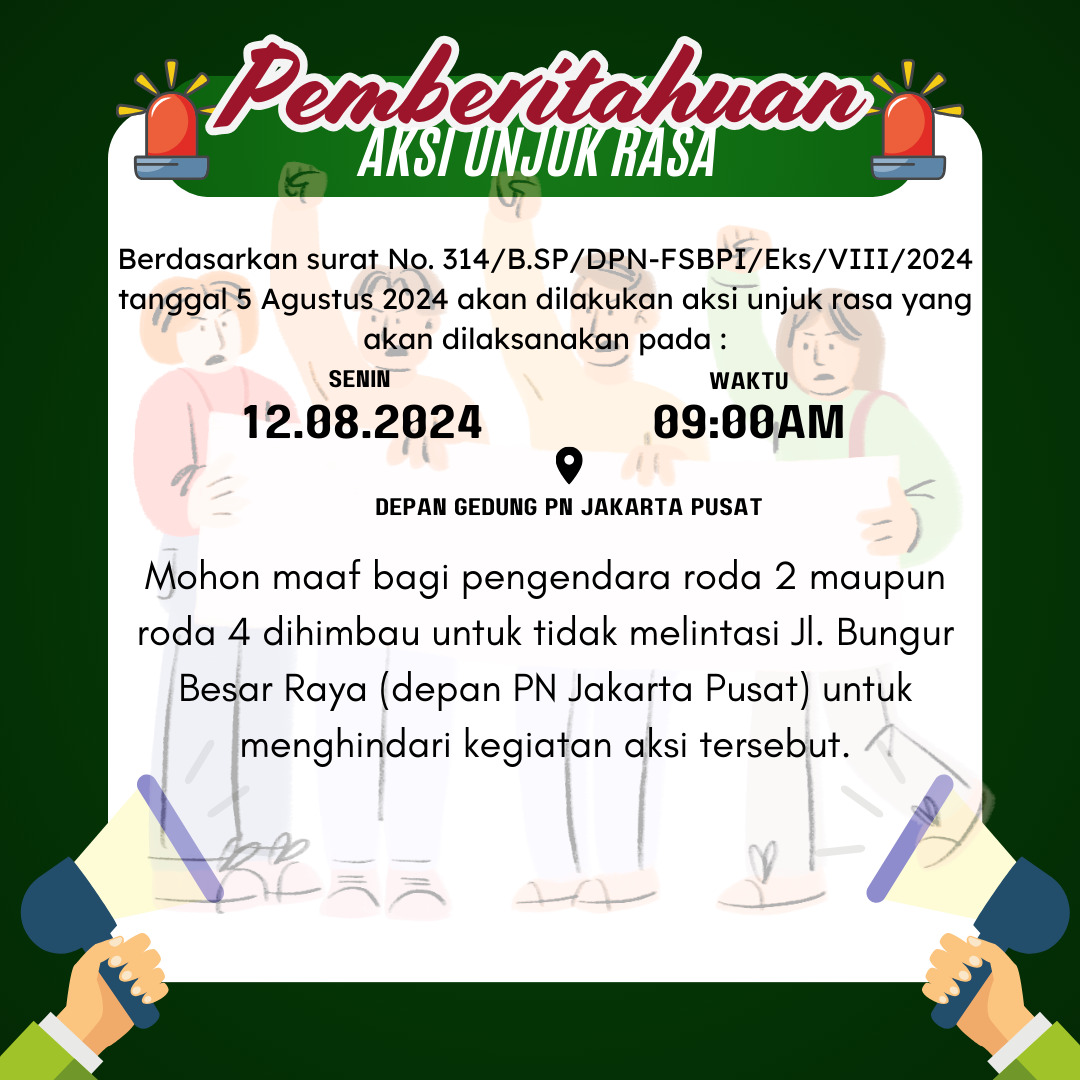 PEMBERITAHUAN AKSI UNJUK RASA