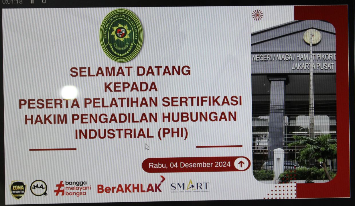 PN JAKARTA PUSAT MENERIMA KUNJUNGAN PESERTA PELATIHAN SERTIFIKASI HAKIM PENGADILAN HUBUNGAN INDUSTRI