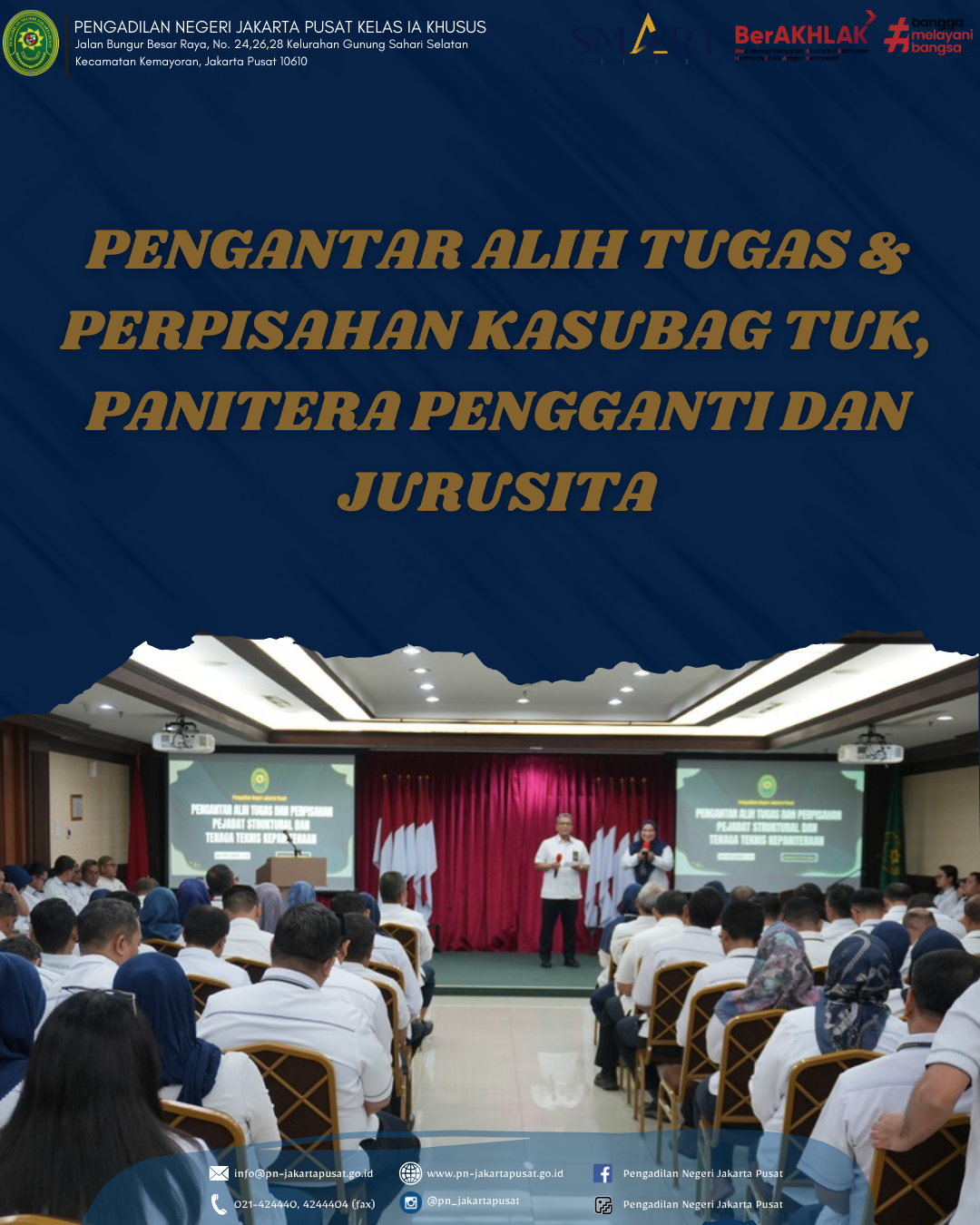 PENGANTAR ALIH TUGAS & PERPISAHAN KASUBAG TUK, PANITERA PENGGANTI DAN JURUSITA