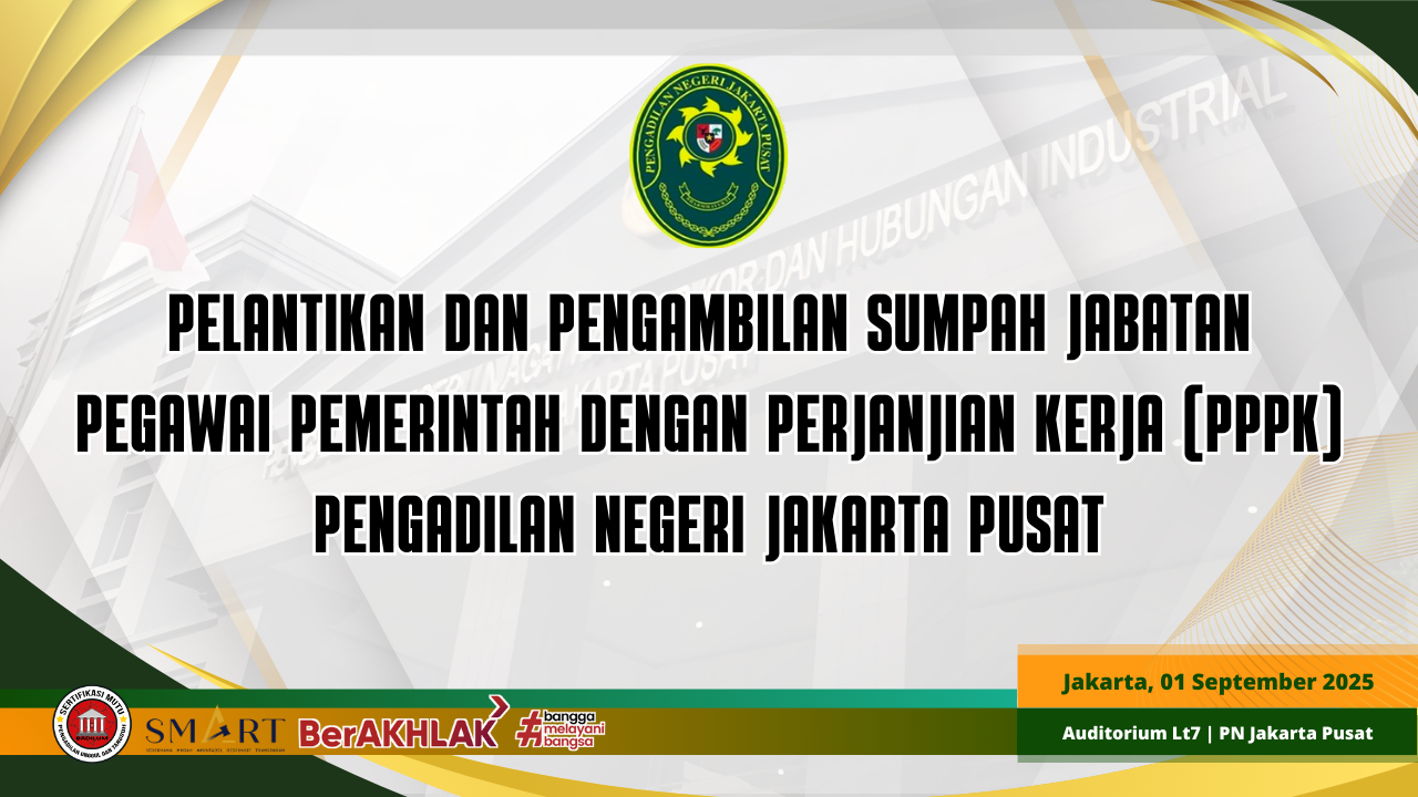 PENGAMBILAN SUMPAH JABATAN DAN PELANTIKAN PEGAWAI PEMERINTAH DENGAN PERJANJIAN KERJA (PPPK)