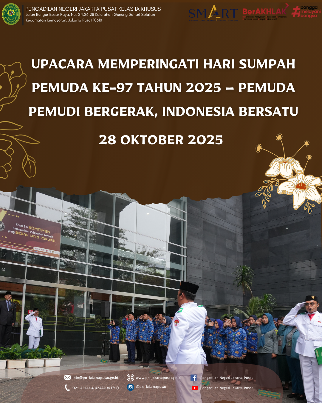 UPACARA MEMPERINGATI HARI SUMPAH PEMUDA KE-97 TAHUN 2025 – PEMUDA PEMUDI BERGERAK, INDONESIA BERSATU