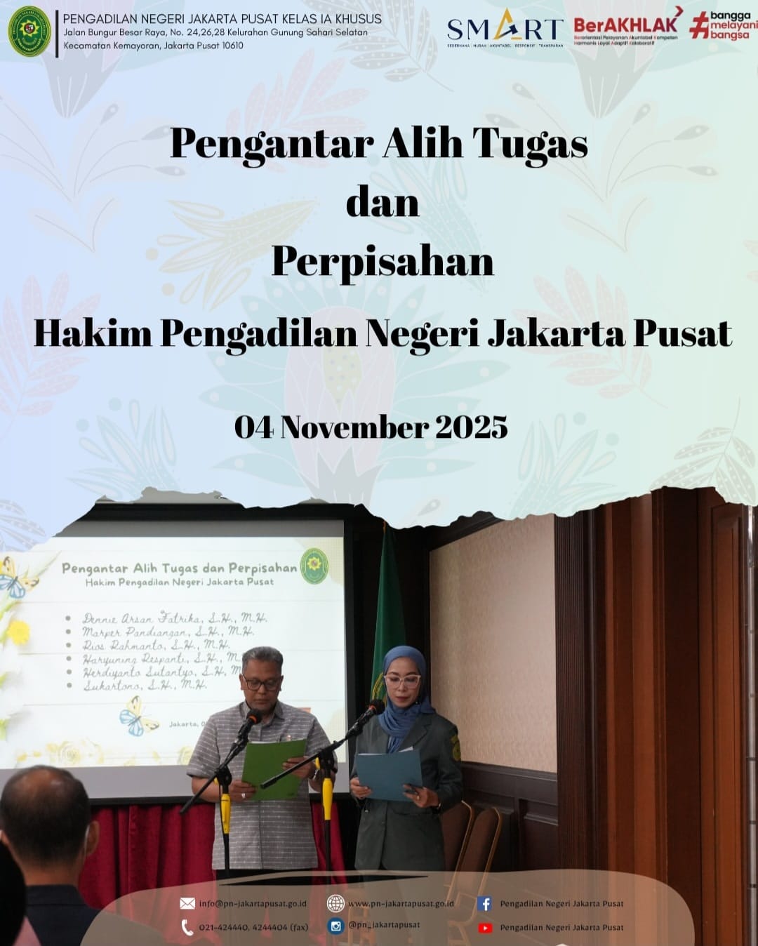 PENGANTAR ALIH TUGAS & PERPISAHAN HAKIM PADA PENGADILAN NEGERI JAKARTA PUSAT KELAS IA KHUSUS
