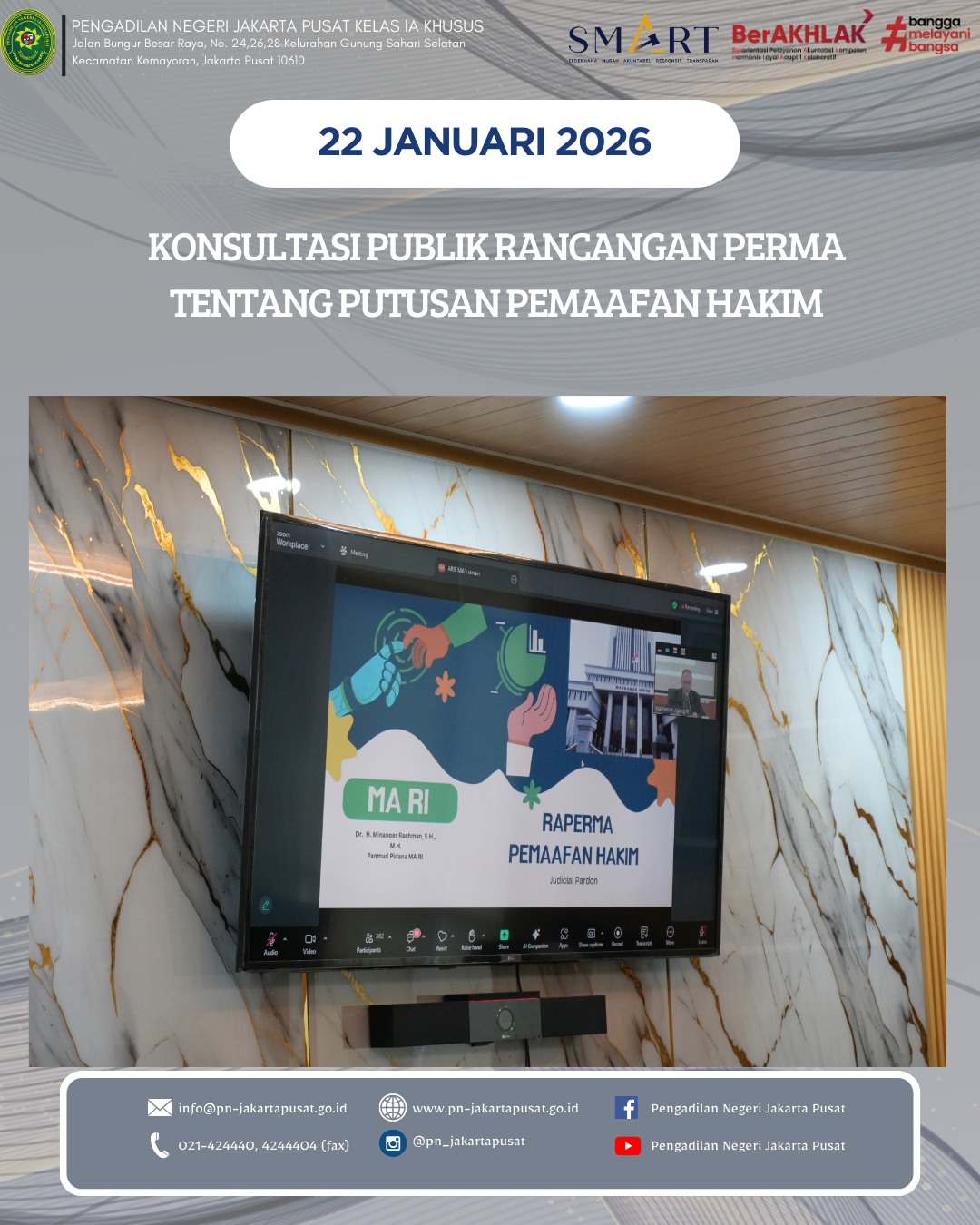 KONSULTASI PUBLIK RANCANGAN PERMA TENTANG PUTUSAN PEMAAFAN HAKIM