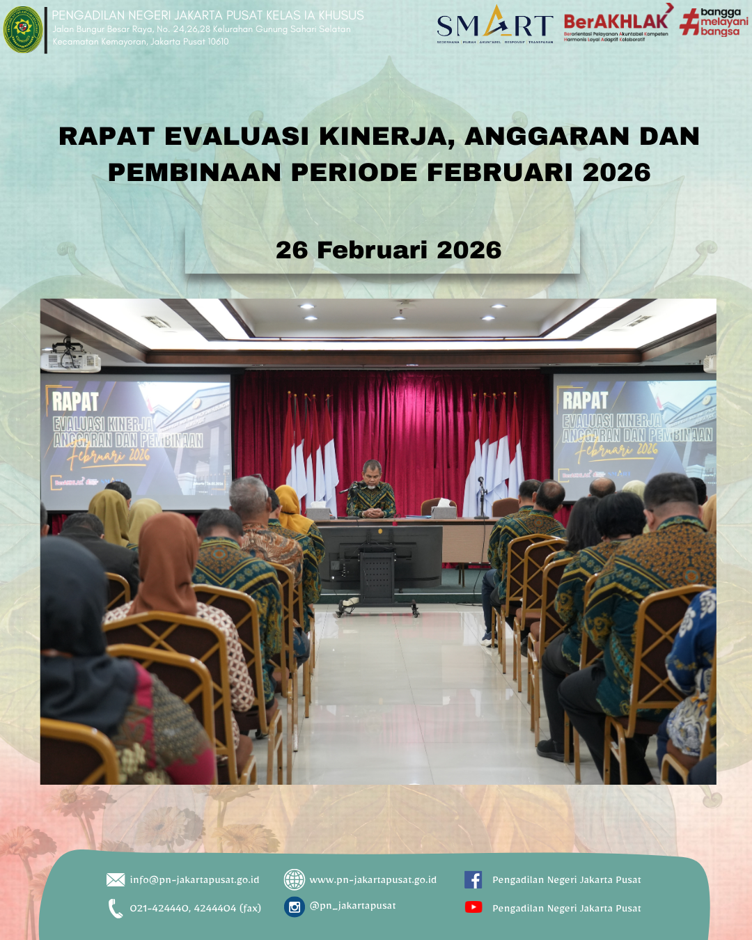 RAPAT EVALUASI KINERJA, ANGGARAN DAN PEMBINAAN PERIODE FEBRUARI 2026