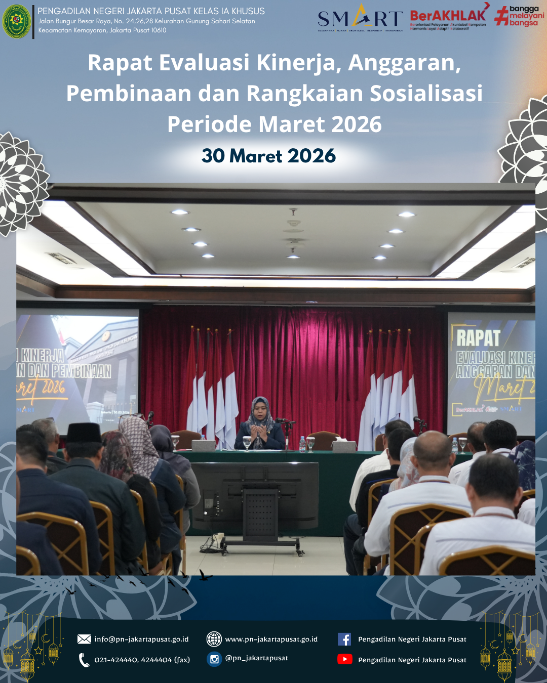 RAPAT EVALUASI KINERJA, ANGGARAN, PEMBINAAN DAN RANGKAIAN SOSIALISASI PERIODE MARET 2026