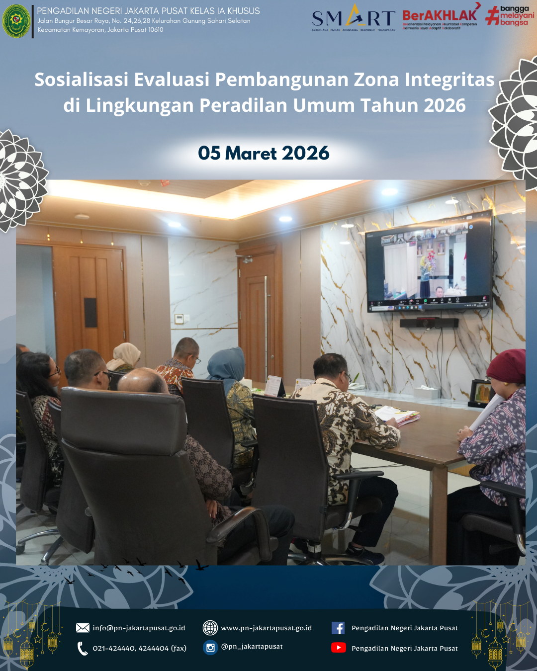 SOSIALISASI EVALUASI PEMBANGUNAN ZONA INTEGRITAS DI LINGKUNGAN PERADILAN UMUM TAHUN 2026