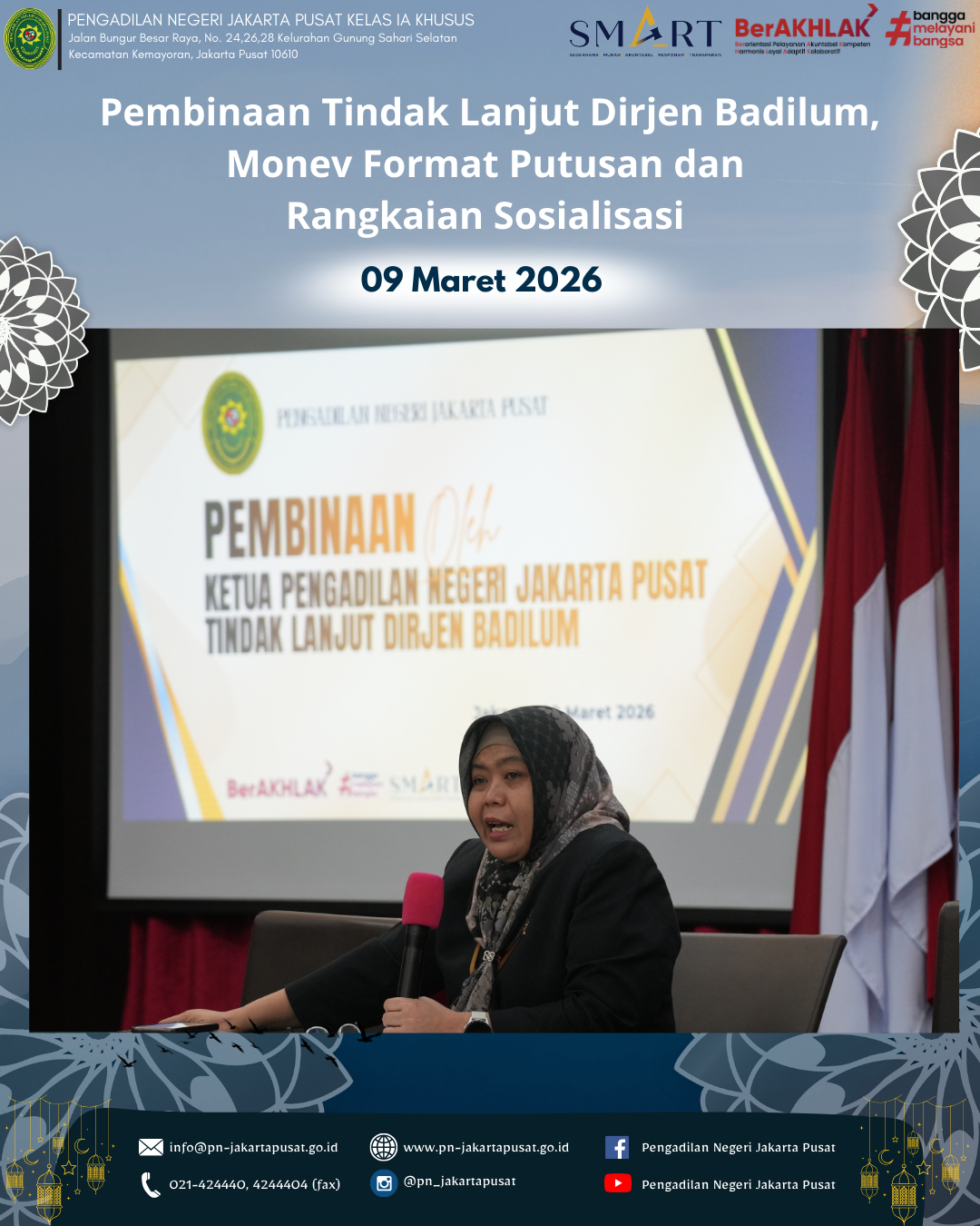 PEMBINAAN TINDAK LANJUT DIRJEN BADILUM, MONEV FORMAT PUTUSAN  DAN RANGKAIAN SOSIALISASI