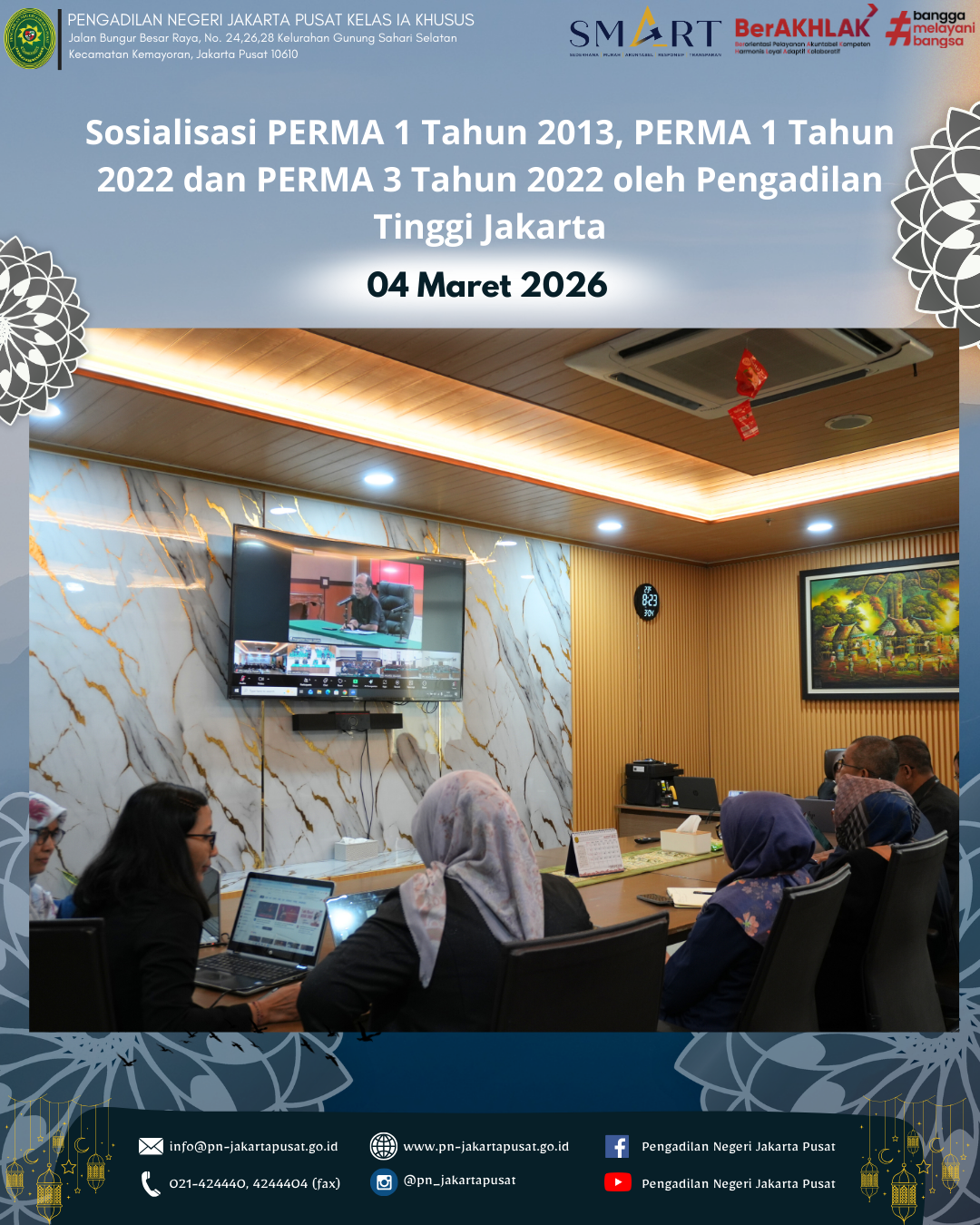 SOSIALISASI PERMA 1 TAHUN 2013, PERMA 1 TAHUN 2022 DAN PERMA 3 TAHUN 2022