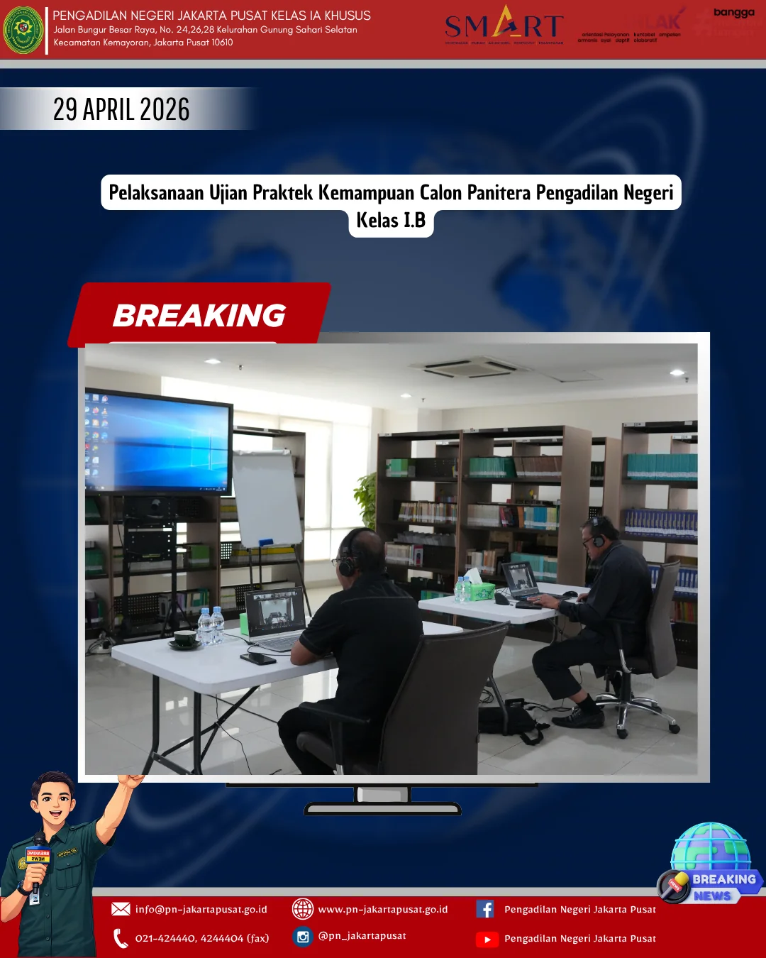 PELAKSANAAN UJIAN PRAKTEK KEMAMPUAN CALON PANITERA PENGADILAN NEGERI KELAS I.B